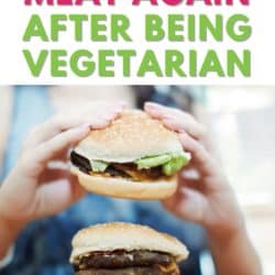 how to eat meat after being vegetarian pin