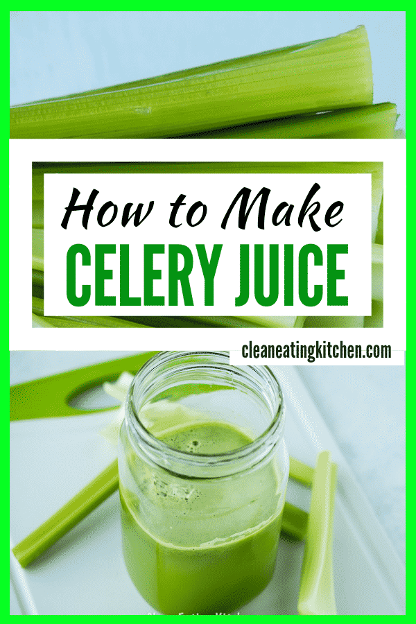 Celery Juice Recipe (Juicer & Blender Instructions ...