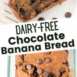 dairy free chocolate chip banana bread pin