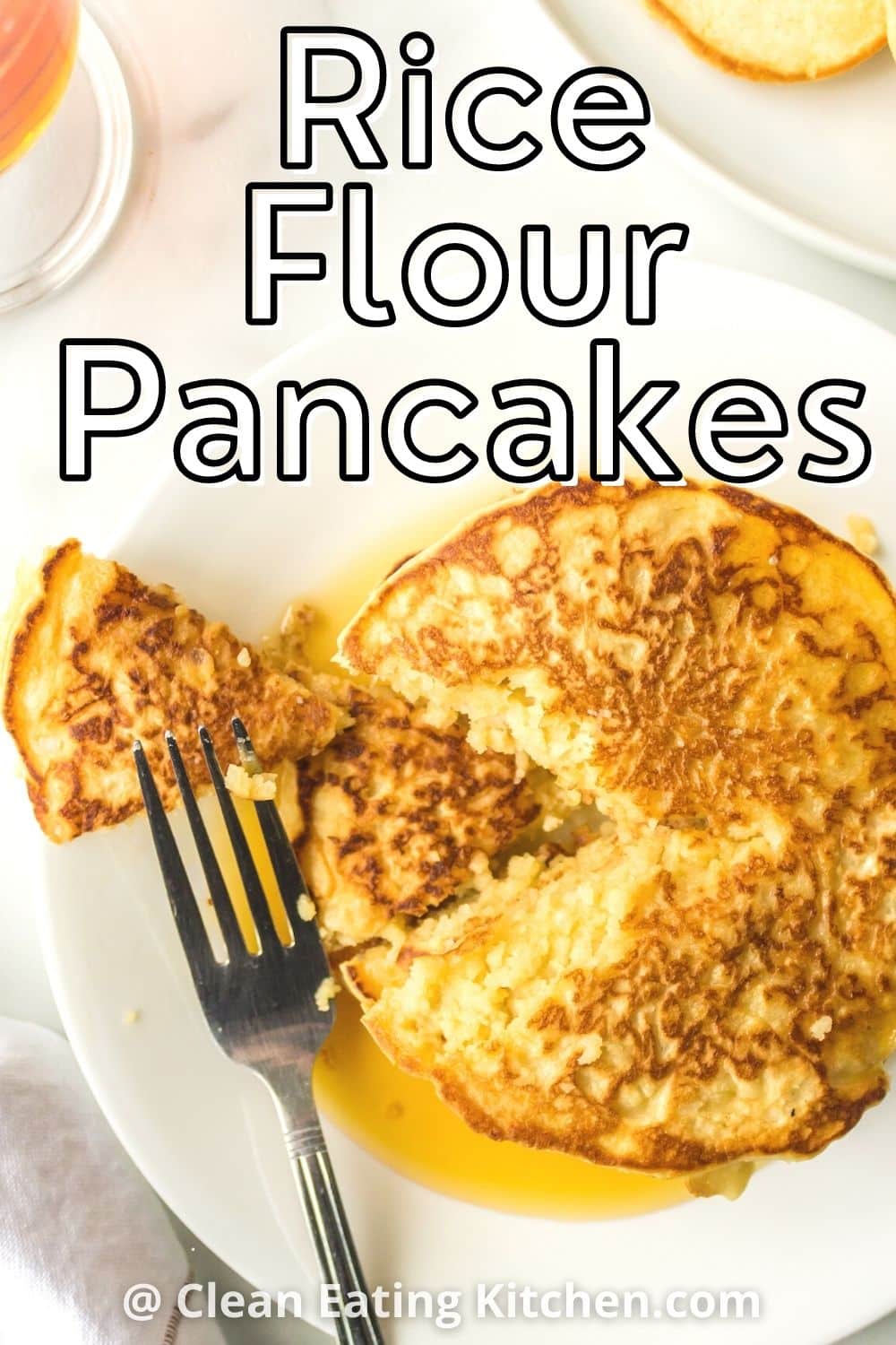 Rice Flour Pancakes (3Ingredients) Clean Eating Kitchen