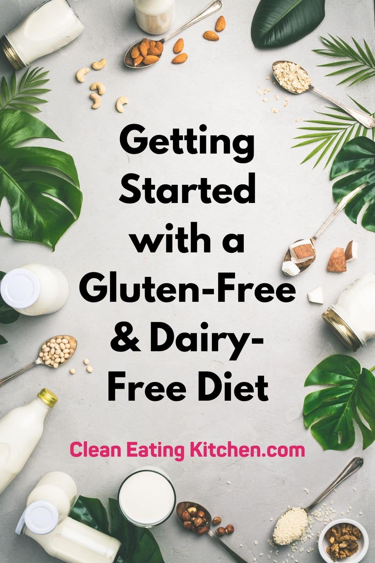 infographic with tips for getting started with a gluten-free and dairy-free diet