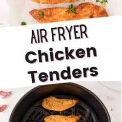 Air fryer chicken tenders