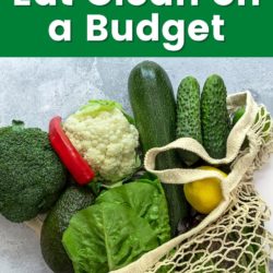 how to eat clean on a budget pin.