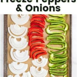 how to freeze peppers and onions