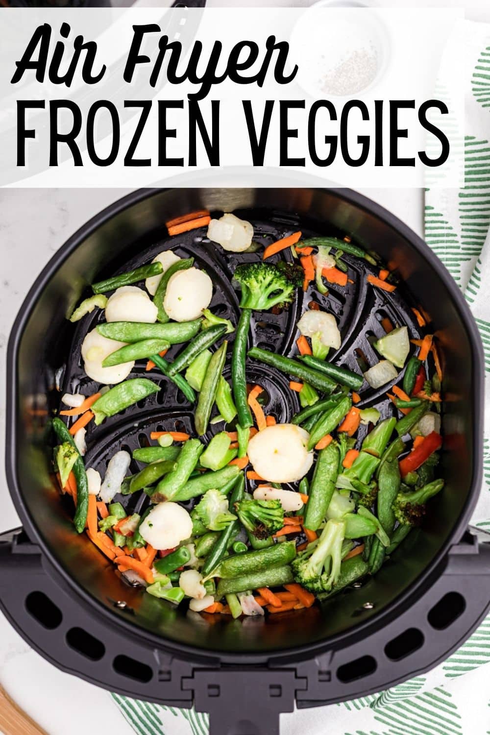 Air Fryer Frozen Stir-Fry Vegetables - Clean Eating Kitchen