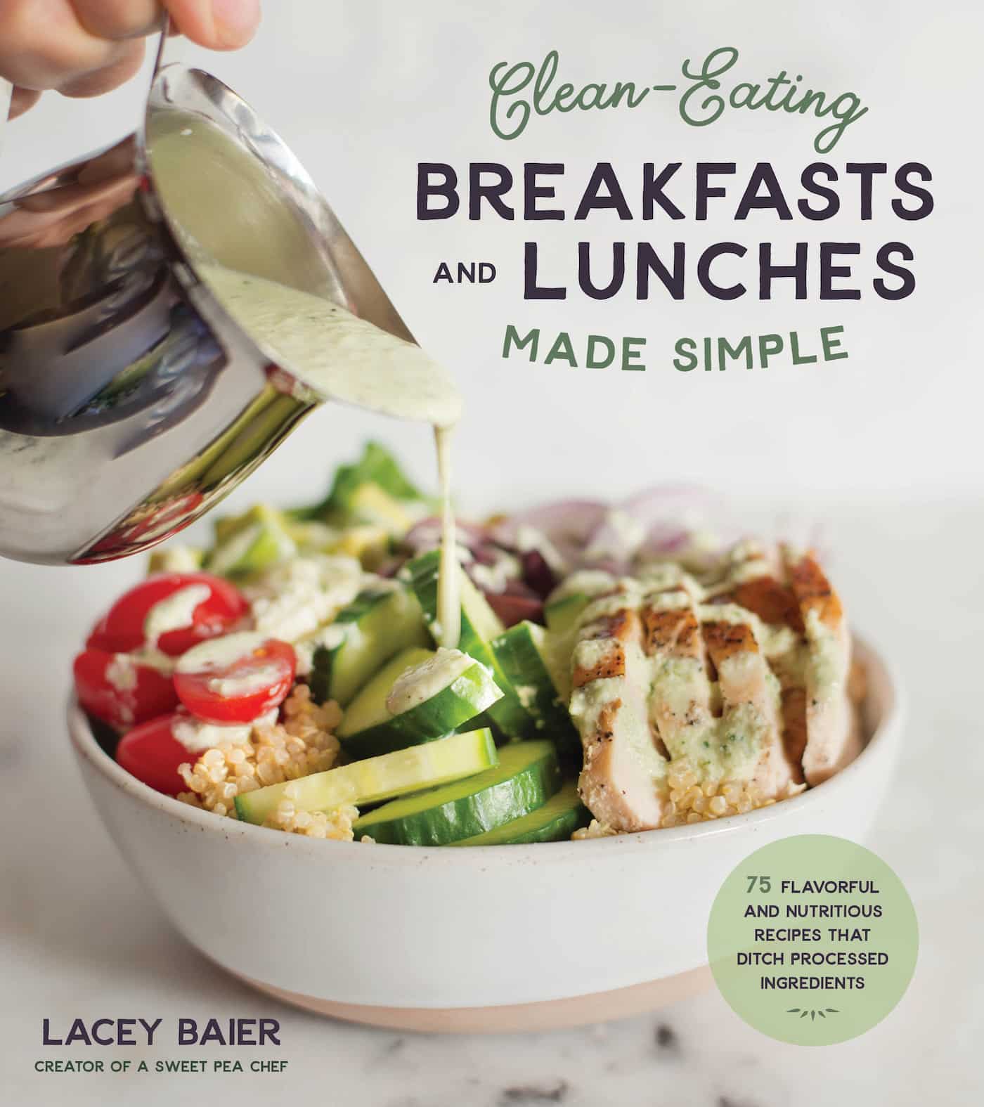 clean eating breakfasts and lunches made simple book cover.