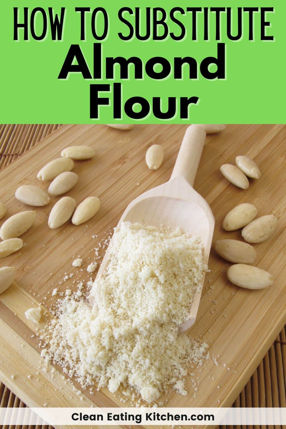 How to Use Almond Flour Instead of All-Purpose Flour - Clean Eating Kitchen